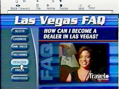 "How can I become a dealer in Las Vegas?" on The Travel Channel